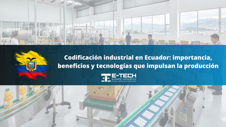 Codificación industrial en Ecuador: importancia, beneficios y tecnologías que impulsan la producción