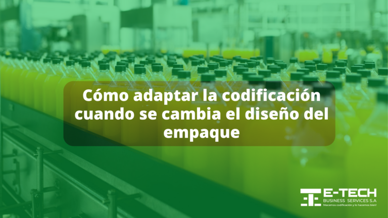 Cómo adaptar la codificación cuando se cambia el diseño del empaque