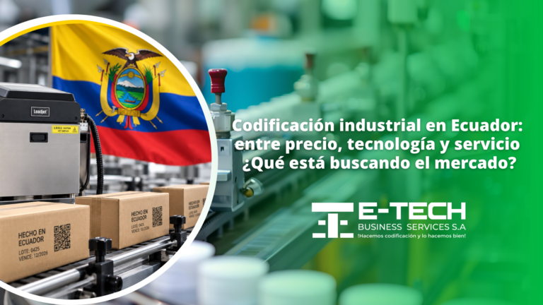 Codificación industrial en Ecuador: entre precio, tecnología y servicio, ¿Qué está buscando el mercado?